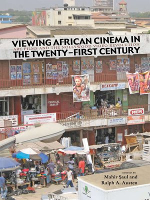 cover image of Viewing African Cinema in the Twenty-first Century